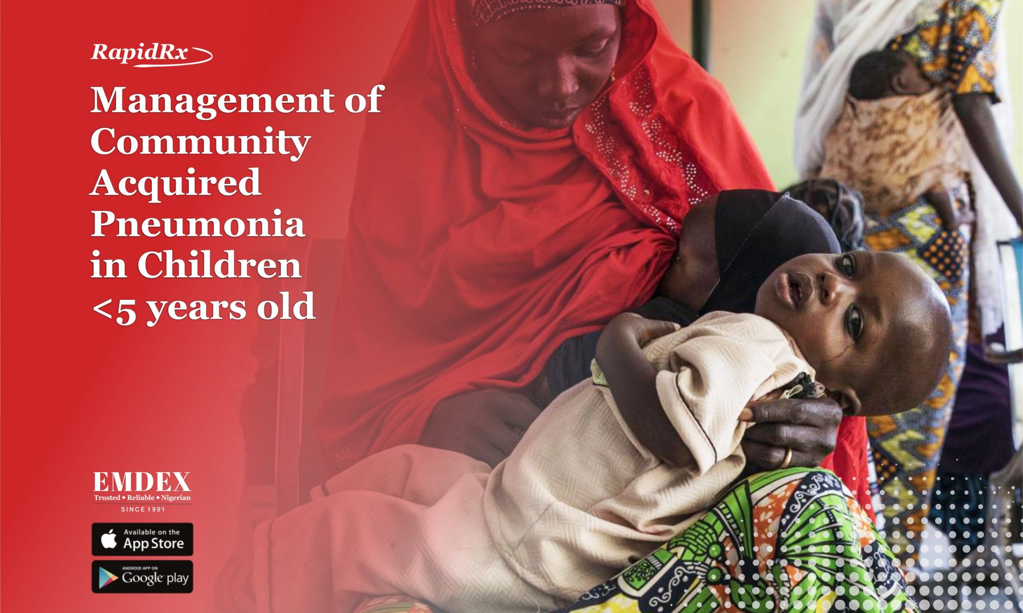 Management of Community-Acquired Pneumonia in Children