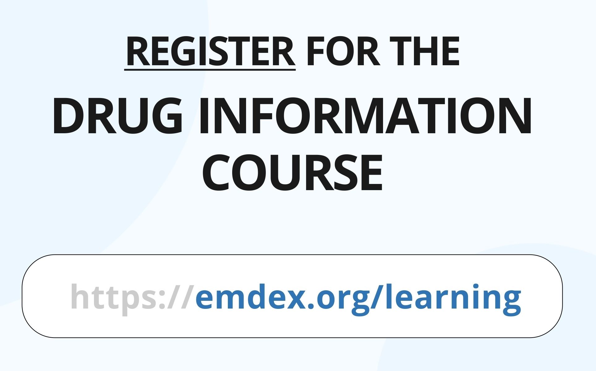 EMDEX Drug Information Course for Pharmacists